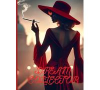 DREAM COLLECTOR: A Special Notebook for Working Women, Young Mothers, to Record Important Moments and Events,