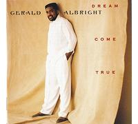Dream Come True By Gerald Albright (2015-04-07)