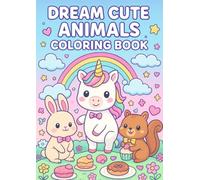 Dream Cute Animals Coloring Book