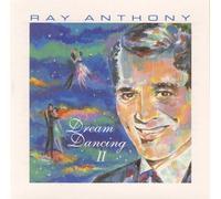 Dream Dancing 2 by Ray Anthony (1997-11-02)