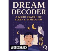 Dream Decoder: A Word Search of Sleep & Symbolism