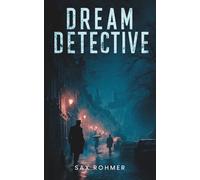 Dream Detective - Illustrated by Robert Jordan G.: (Hermes Publica Classics)