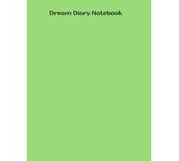Dream Diary Notebook: Stay Calm and In Tune With Yourself