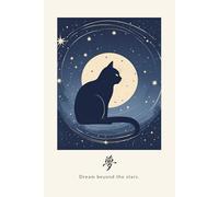 "夢" (Dream) - Dream Beyond the Stars | 6 x 9, 120 Blank Pages | Minimalist Japanese Cat Design Notebook: Cosmic Cat Illustration | For Journaling, ... | Inspirational & Motivational Quote Yume