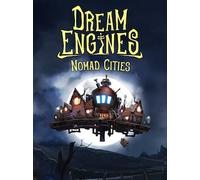 Dream Engines: Nomad Cities (PC) - Steam Gift - GLOBAL
