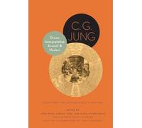 Dream Interpretation Ancient and Modern: Notes from the Seminar Given in 1936-1941 - Updated Edition: 9 (Bollingen Series)