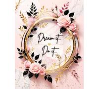 Dream it Do it - Writing Journal: 90 GSM, Ruled, Paperback