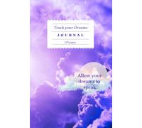 Dream Journal: A Beautiful A5 notebook for writing down dreams, Nighttime Reflections, Sleep Thoughts and Morning Memories 120 Lined Pages
