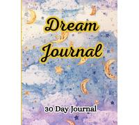 Dream Journal: A Guided Dream Diary for Sleep Tracking, Dream Interpretation & Self-Discovery