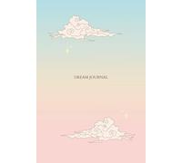 Dream Journal: A Guided Dream Diary for Sleep Tracking, Dream Recording, Reflection & Drawing