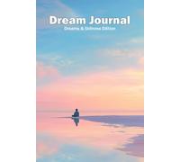 Dream Journal: A Night Reflection Diary for Calm Sleep and Deep Self-Awareness