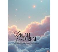Dream Journal: Between Sleep and Stardust