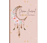 Dream Journal Dream Log with Date & Time, Emotions, Interpretation & Reflections, Moon Dream Catcher Cover, 6 x 9 Inches, 110 pages