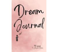 Dream Journal - Echoes of your Dreams: 6 x 9 format | 100 Pages for everyday record of your dreams