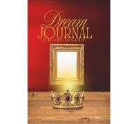 Dream Journal: For Gods' daughters