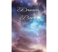 Dream Journal For Women: A Notebook Diary To Record Your Dreams