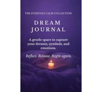 Dream Journal: Guided Prompts to Track Dreams, Symbols & Emotions
