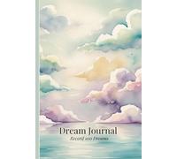 Dream Journal: Record 100 Dreams