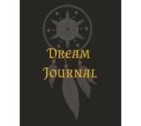 Dream Journal: Tracing the Echoes of Forgotten Dreams