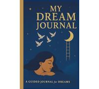Dream Journal: Visions of the night