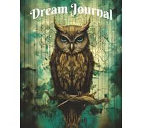 Dream Journal with Prompts: Track and Record Your Dreams