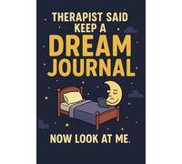 Dream Journal: Your Personal Space for Tracking Nighttime Adventures - Makes a Great Gift for Dreamers of All Ages