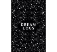 Dream Logs: This enchanting Dream Journal makes a perfect gift for dreamers, writers, students, mindfulness seekers, or anyone passionate about self-discovery and creative reflection.