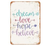Dream Love Hope Believe Vintage Metal Sign Nostalgic Art Retro Wall Decor Tin Plaque for Home Bar Cafe Garage 8 X 12 inch