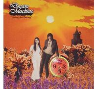 Dream Machine - Living The Dream
