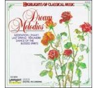 Dream Melodies - Dream Melodies: Hlts of Classical Music