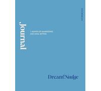 Dream Nudge™ Goal Setting & Manifesting Workbook (1 Month)