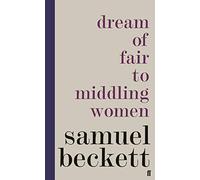 Dream Of Fair: Samuel Beckett