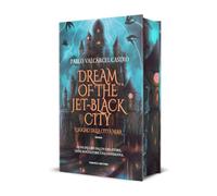 Dream of the jet-black city. Il sogno della città nera (Fantasy)
