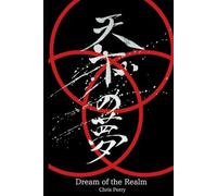 Dream of the Realm: Book 1 of the Gekokujo Series
