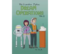 Dream Operations: Vol. 2 (The Crystalline Mythos)