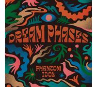 Dream Phases Phantom Idol (Vinyl)