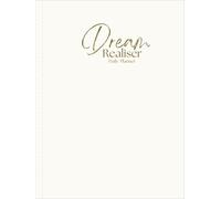 Dream Realiser Daily Planner Hardcover version: 365 Days of Wisdom, Planning & Spiritual Guidance