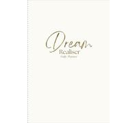 Dream Realiser daily planner small paperback version: 365 Days of Wisdom, Planning & Spiritual Guidance