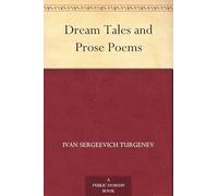 Dream Tales and Prose Poems