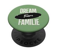 Dream Team Familia Divertido Mensaje Familiar Vida Familiar Humor PopSockets PopGrip Adhesivo