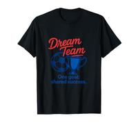 Dream Team One Goal Shared Success - Trofeo gráfico de fútbol Camiseta