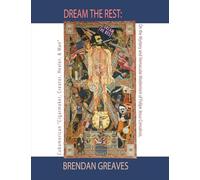 "Dream the Rest": On the Mystery and Vernacular Modernism of Felipe Jesus Consalvos, Cubamerican "Cigarmaker, Creator, Healer, & Man"
