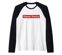 Dream Trance EDM Género Electrónica Danza Rave Trance Música Camiseta Manga Raglan