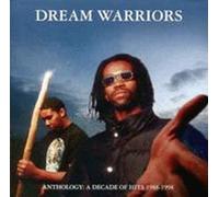 Dream Warriors – Anthology a Decade O