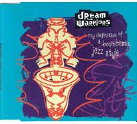 Dream Warriors - My Definition of a Boombastic Jazz Style