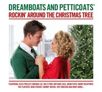 Dreamboats - Dreamboats & Petticoats: Rockin' Around the Christ