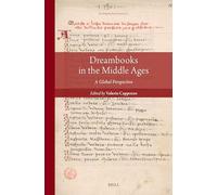 Dreambooks in the Middle Ages: A Global Perspective: 10 (Reading Medieval Sources)