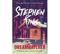 Dreamcatcher: An epic thriller from the No. 1 bestseller