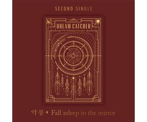 Dreamcatcher - Nightmare (Fall asleep in the mirror) [2nd Single Album]
