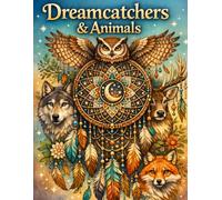 Dreamcatchers & Animals: Adult Coloring Book (Dreamcatchers Collection)